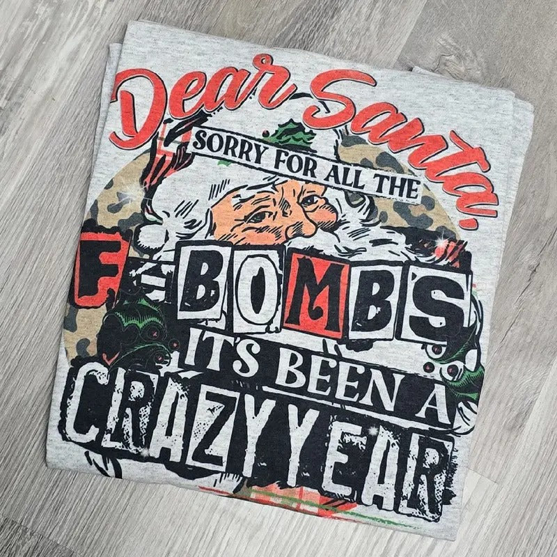 Sorry for all the Fbombs it's been a crazy year, Santa Graphic Tee or Sweatshirt Hoodie | HypeDripTees.com