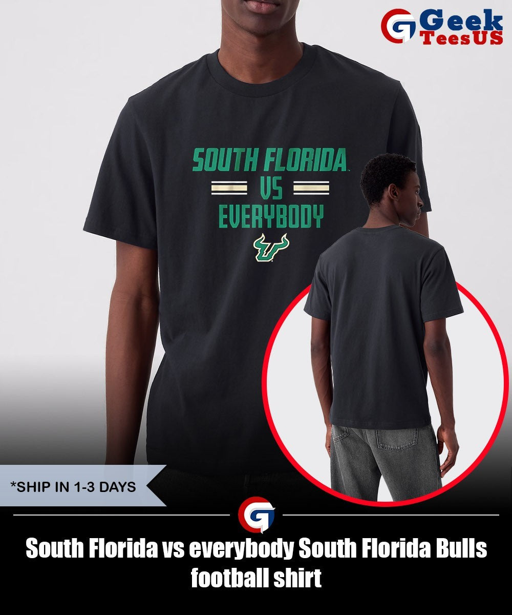 South Florida vs everybody South Florida Bulls football shirt