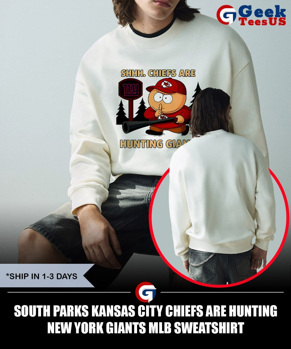 South Parks Kansas City Chiefs are hunting New York Giants MLB shirt