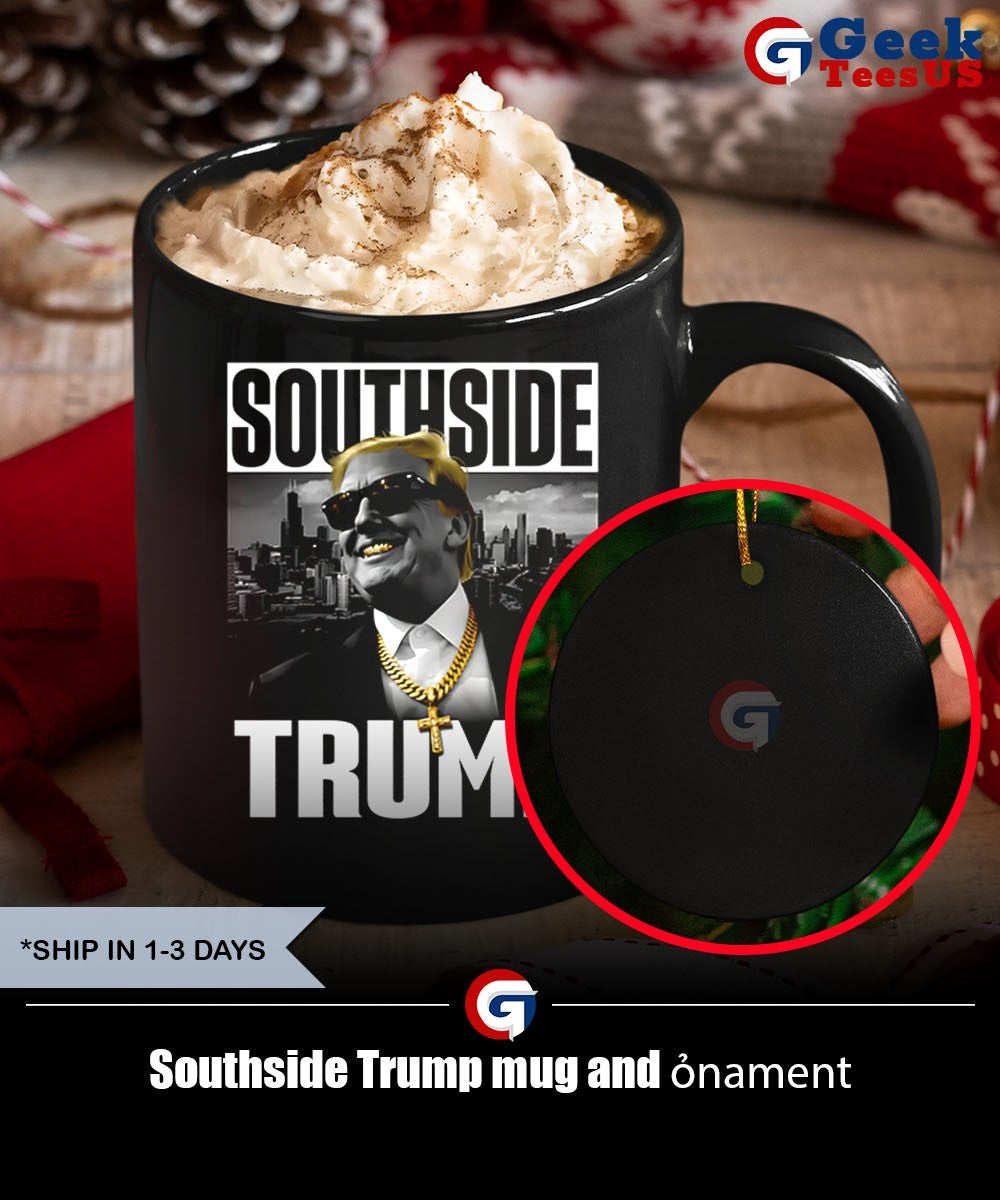 Southside Trump shirt