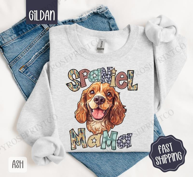 Spaniel Mama Sweatshirt, Dog Mama Women's Crewneck, Cute Spaniel Mom Women's Sweatshirt T-Shirts, Hoodie | HypeDripTees.com