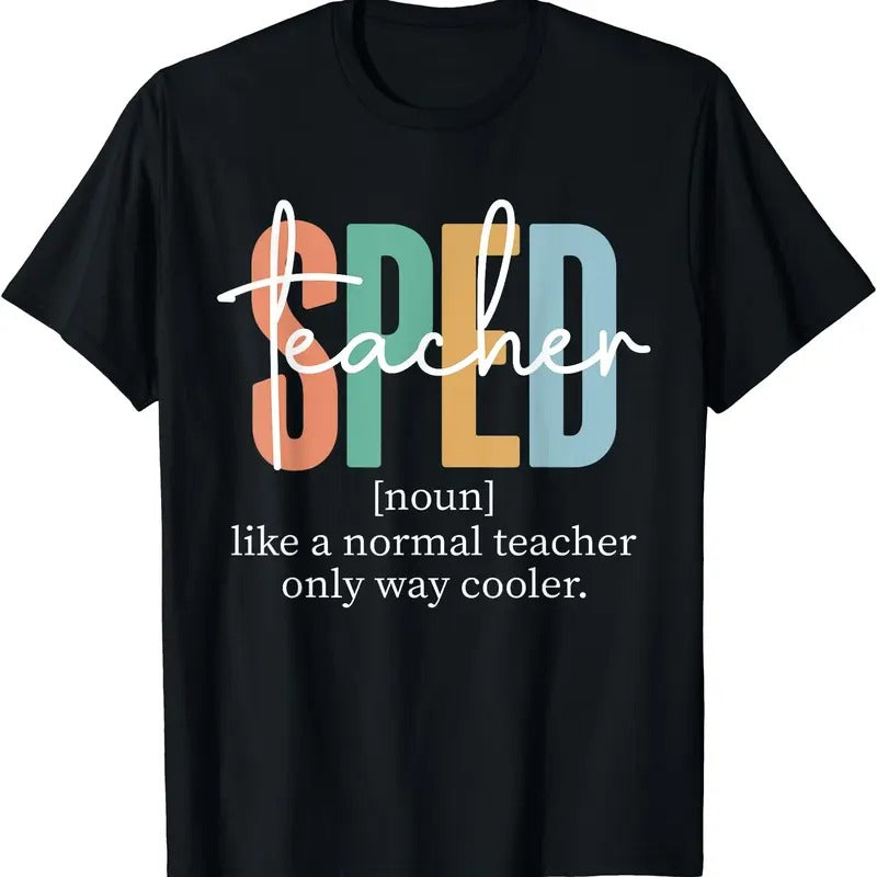 Special Education Sped Teacher Definition for Women & Men T-Shirt Hoodie, Sweatshirt | HypeDripTees.com