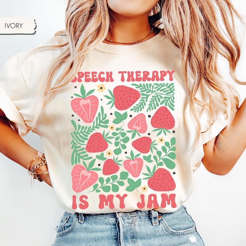 Speech Language Pathologist Shirt, Speech Therapist Gift, SLP Shirt, Speech Therapy Is My Jam, Pathology Tee LC2GO...