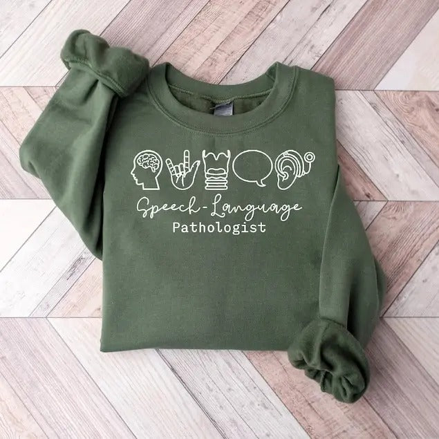 Speech Therapist Sweatshirt, Speech Language Shirt, SLP Nurse Sweater, SLP Shirt,Speech Language Pathologist Tshirt Hoodie