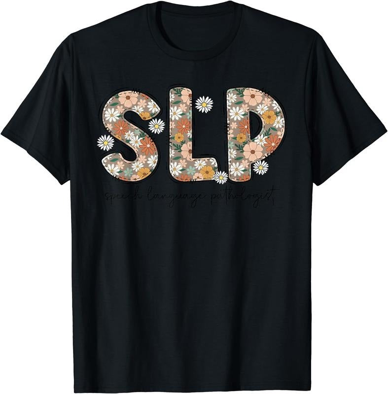 Speech Therapy Retro Flower Speech Language Pathologist SLP T-Shirt | Unisex Cotton Tee Gift, Crewneck, Short Sleeve...