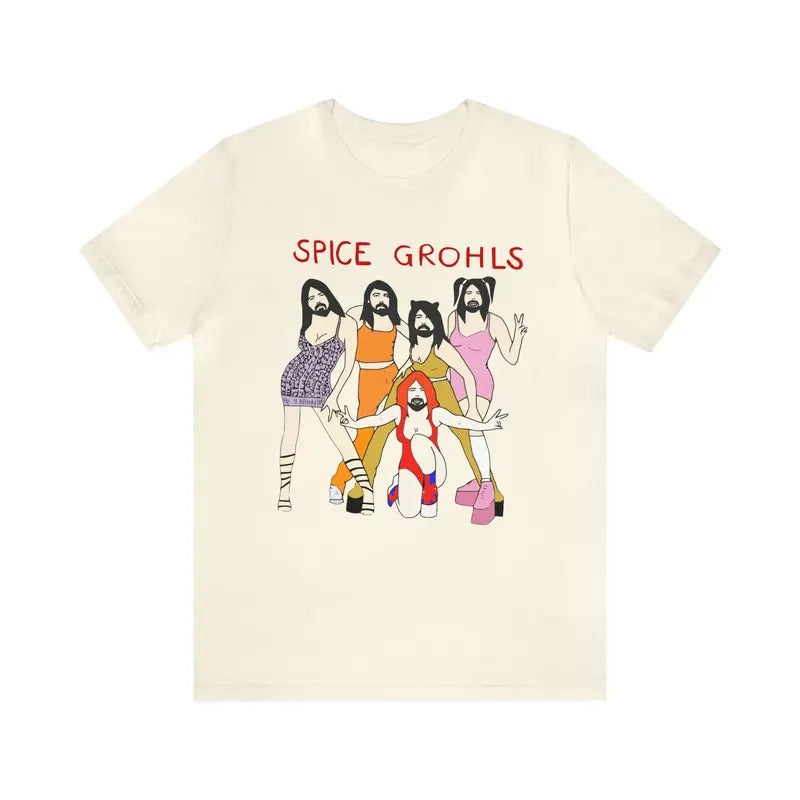 Spice Grohls Shirt, Spice Grohls girls Dave Music Funny Parody shirt, Spice Grohls Unisex Tee Hoodie, Sweatshirt