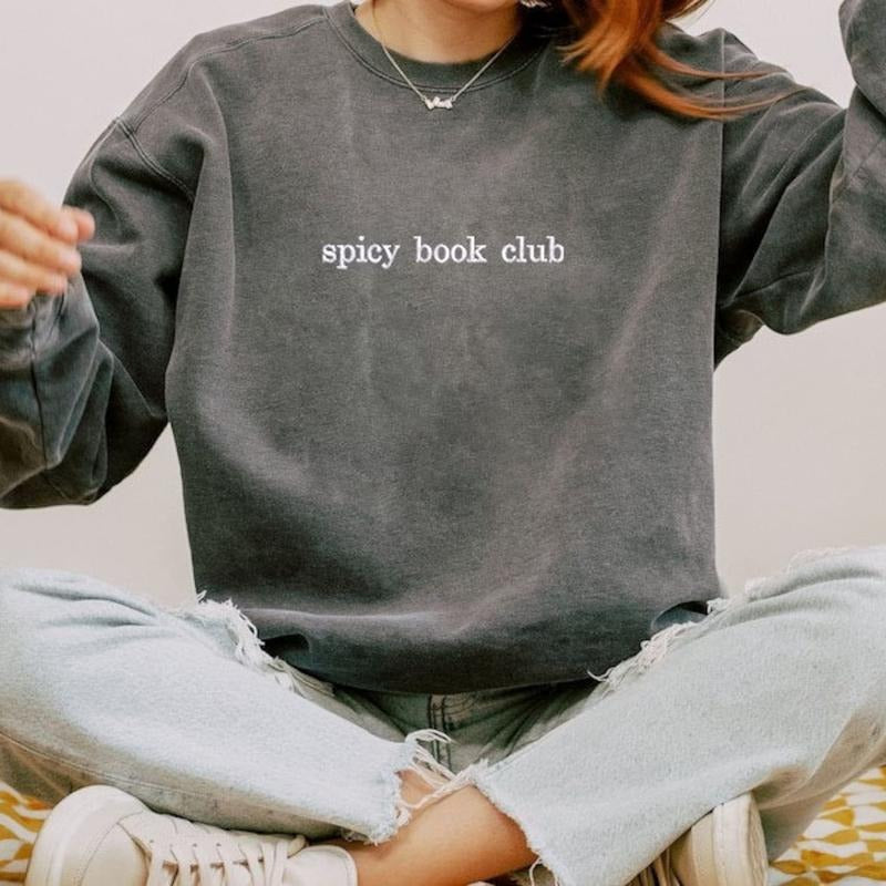 Spicy Book Club Crewneck, Book Sweatshirt, Book Lover Sweatshirt, Gift for Friends A34UB T-Shirts, Hoodie | HypeDripTees.com
