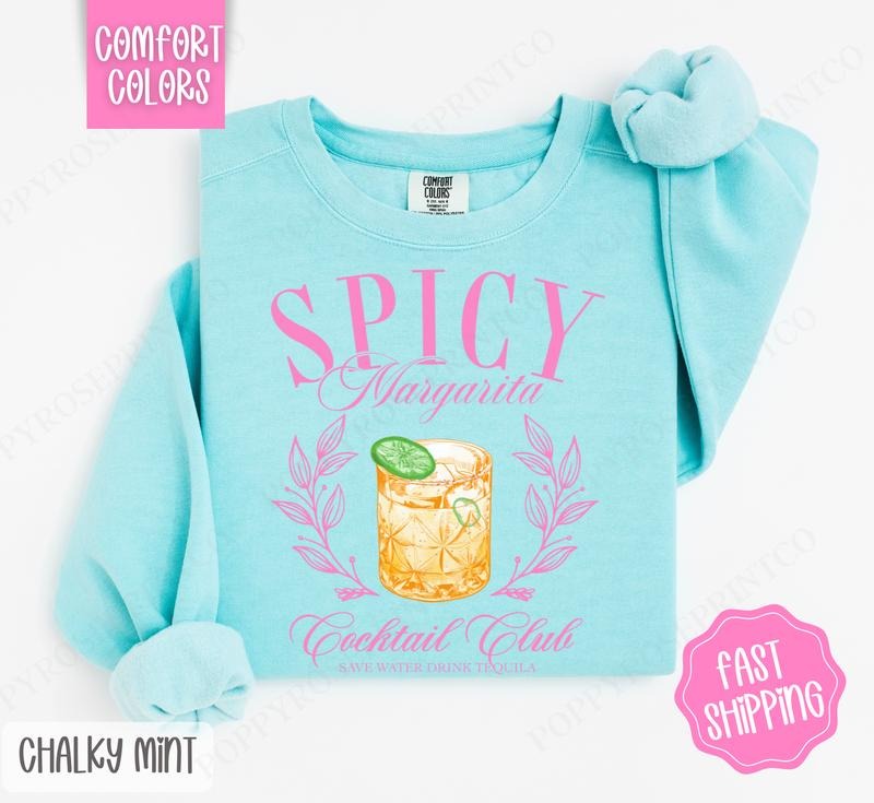 Spicy Margarita Comfort Colors Sweatshirt, Cute Cocktail Sweater, Trendy Margarita Crewneck T-Shirts, Hoodie