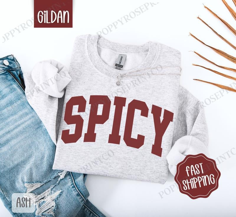 Spicy Sweatshirt, Women's Crewneck, Cute Women's Sweater T-Shirts, Hoodie | HypeDripTees.com