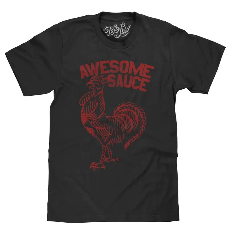 Sriracha Awesome Sauce T-Shirt - Black Hoodie, Sweatshirt | HypeDripTees.com