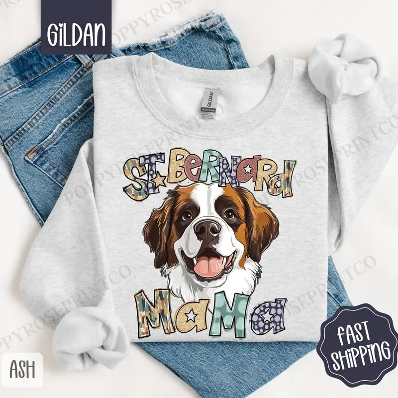St. Bernard Mama Sweatshirt, Mama Women's Crewneck, Cute Dog Mom Women's Sweatshirt T-Shirts, Hoodie | HypeDripTees.com