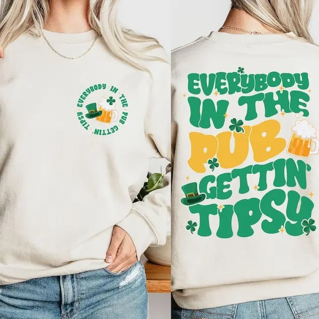 St. Patrick'S Day Pub Everybody Pub Getting Tipsy Shirt Green Beer Shirt St. Patrick'S Day Drinking Shirt Irish Pub T-Shirts, Hoodie, Sweatshirt