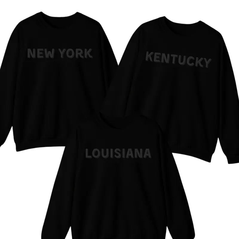 State Sweatshirt, Black On Black State Sweatshirt, Custom State Unisex Sweatshirt T-Shirts, Hoodie | HypeDripTees.com