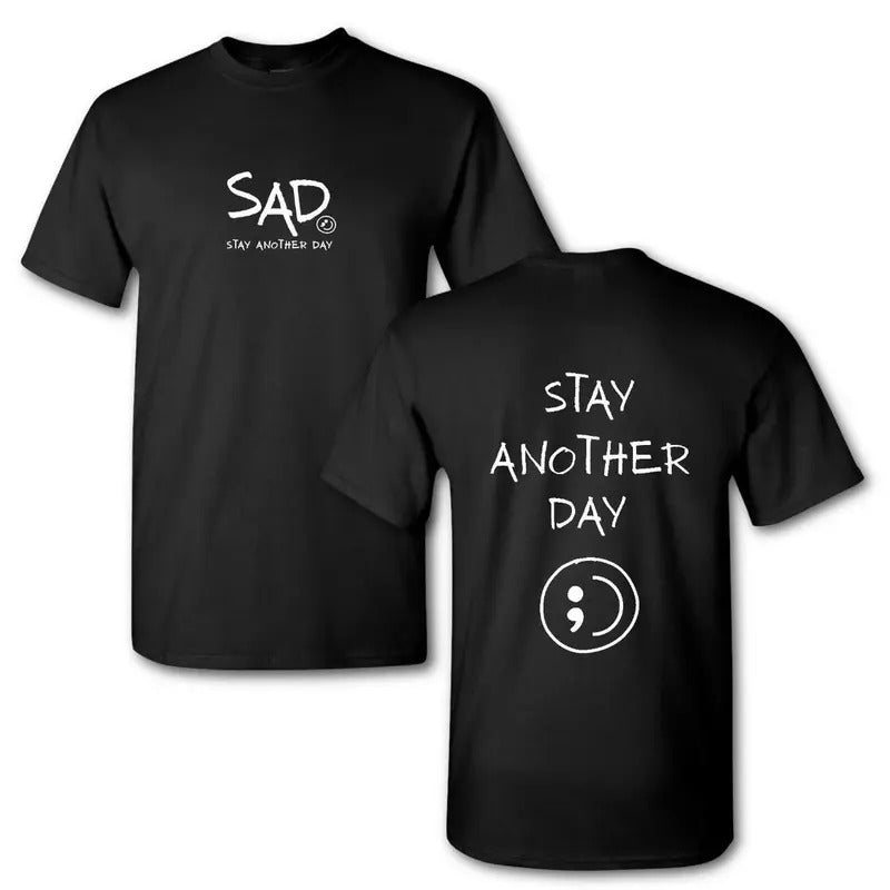 Stay Another Day Original Design T-shirt, Mental Health Awareness Apparel Casual Cotton Soft Stylish T-Shirt, Unisex...