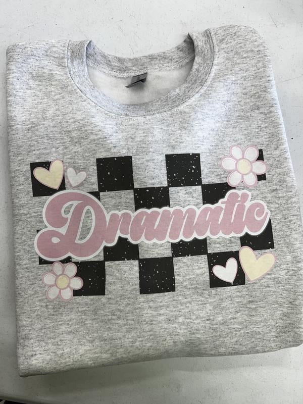 Stay Dramatic Gildan Sweatshirt T-Shirts, Hoodie | HypeDripTees.com