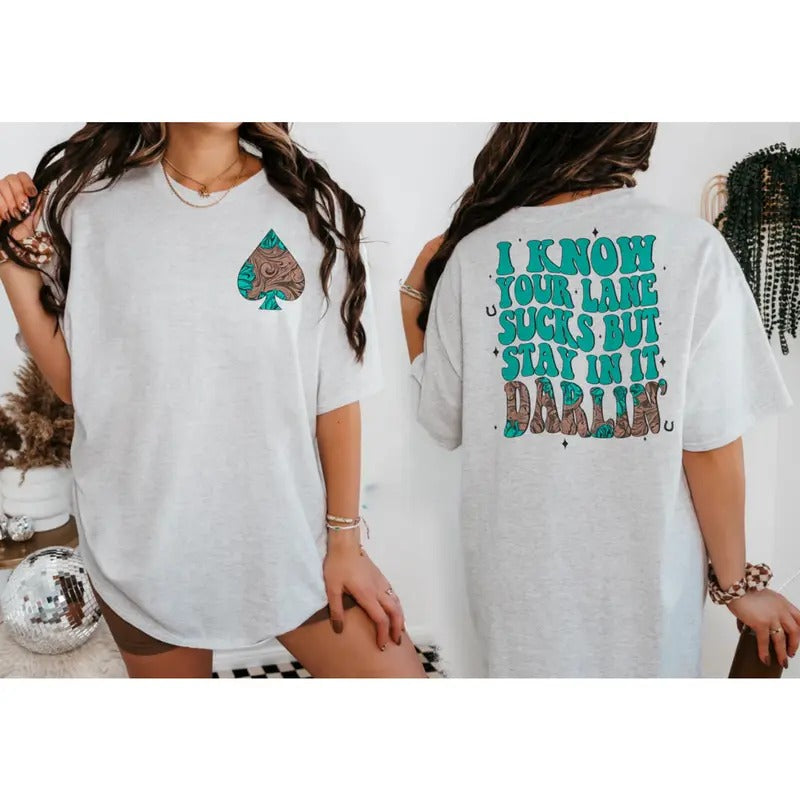 Stay In It Darlin T-shirt, Sweatshirt, western clothing hoodies, western outfits women, western tops | HypeDripTees.com