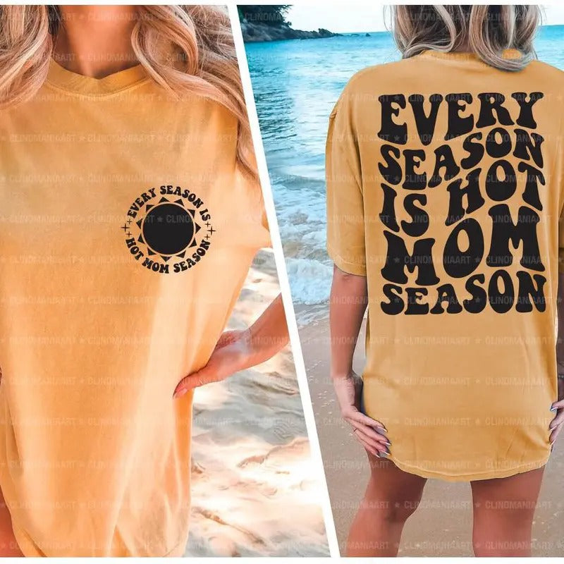 Stay Stylish in Every Season with our Hot Mom Tee - Funny Summer T-shirt Design Perfect for Vacay Mode! Shop Now Hoodie,...
