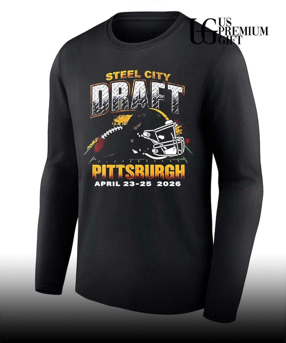 Steel City Draft Weekend Pittsburgh Steel Football 2026 shirt