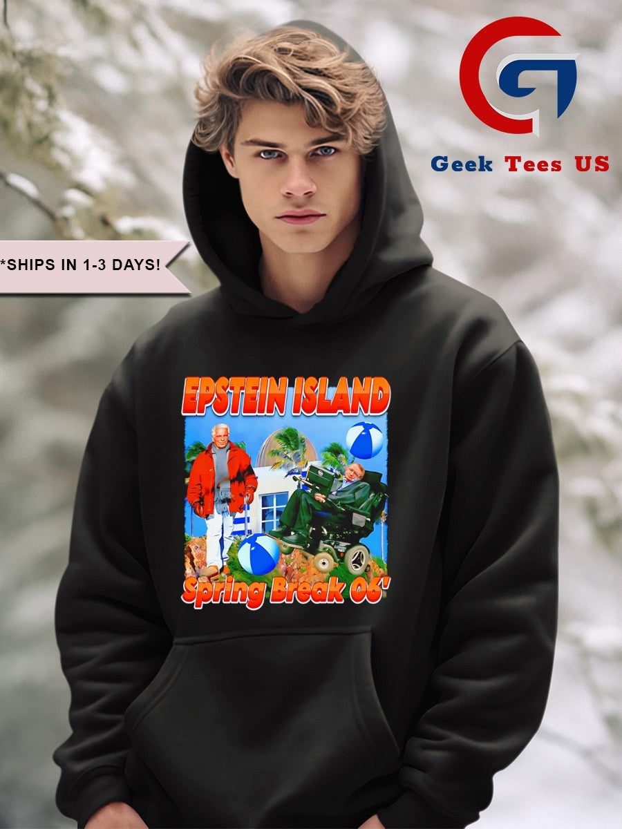 Stephen Hawking Epstein Island Spring Break 06′ shirt