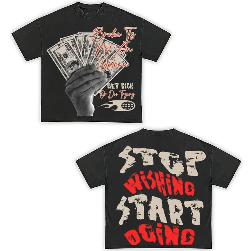 Stop Wishing Start Doing T-Shirt Y2k Clothing Vintage Graphic Tees Top Oversized Streetwear Hoodie, Sweatshirt