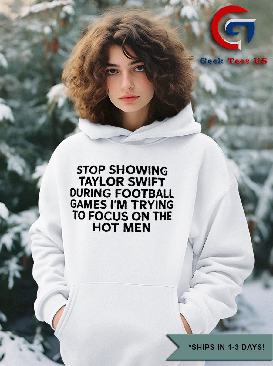 Stop showing Taylor during football games i’m trying to focus on the hot men