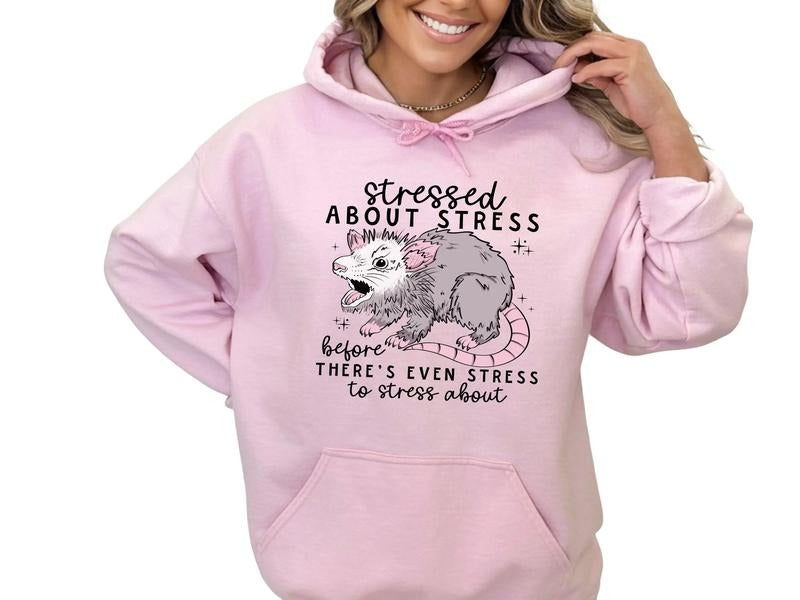 Stressed About Stress Before There's Even Stress Sweatshirt & Hoodie T-Shirts | HypeDripTees.com
