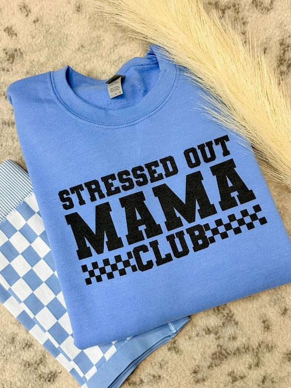 Stressed Out Mama Graphic Sweatshirt T-Shirts, Hoodie | HypeDripTees.com
