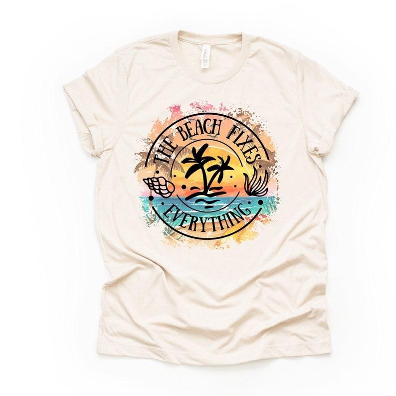Summer Beach Tee, The Beach Fixes Everything, Cute Beach Vacation Design on premium unisex shirt, 3 color choices, 3x...