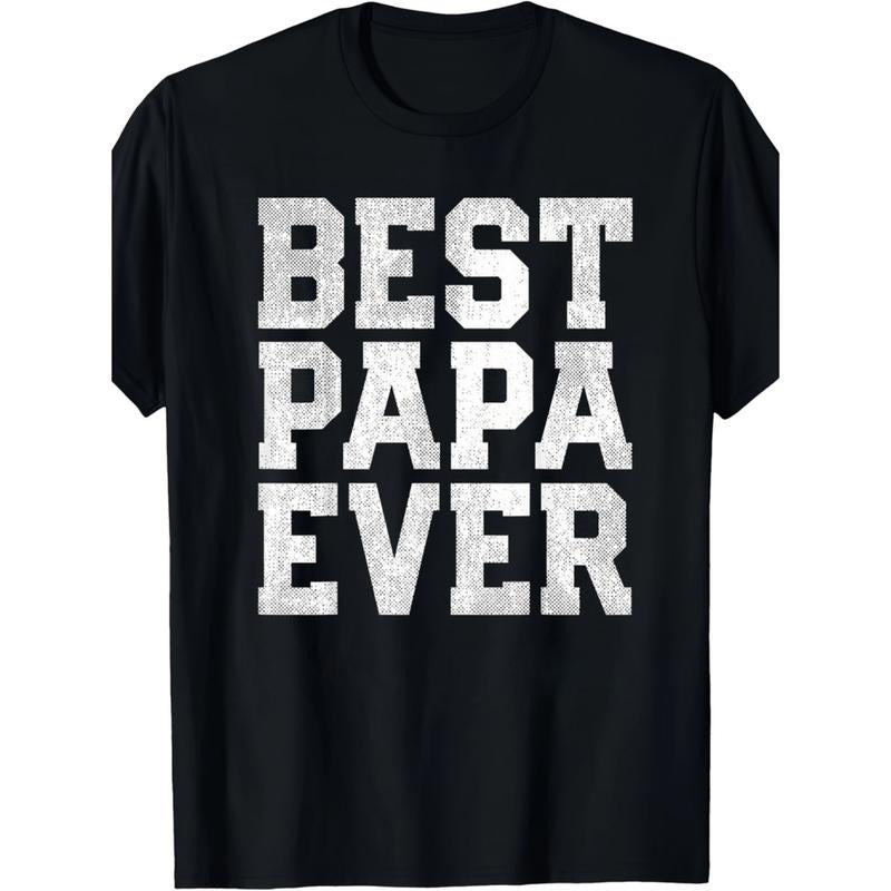 Summer Tshits [Best Papa Tee] 1pc Best Papa Ever Distressed Print T-Shirt | 100% Cotton Graphic Man Hoodie, Sweatshirt