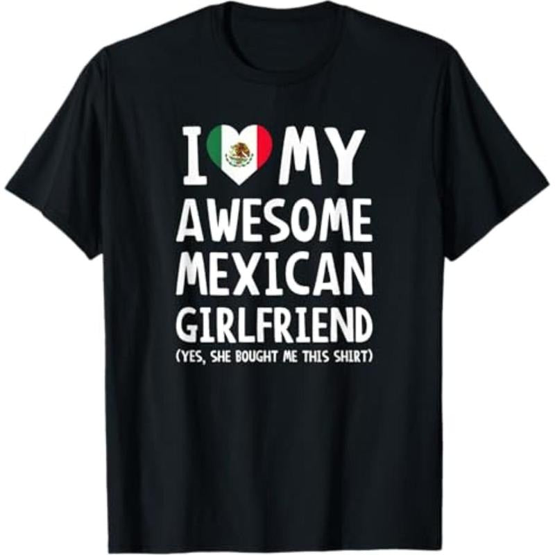 Summer Tshits I Love My Awesome Mexican Girlfriend T-Shirt T-Shirt Graphic Graphic Tees Hoodie, Sweatshirt | HypeDripTees.com