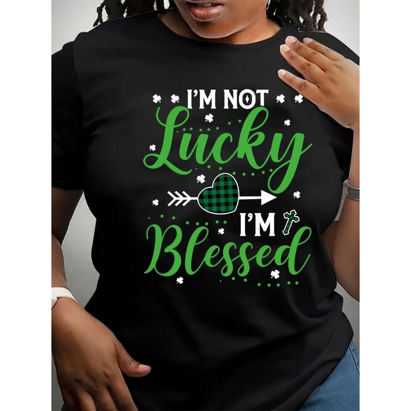 Women's Casual Crew Neck T-Shirt with "I'm Not Lucky, I'm Blessed" Graphic Print, 95% Polyester 5% Elastane, Lightweight...