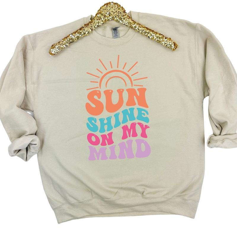 Sunshine On My Mind Sweatshirt 'NLB' T-Shirts, Hoodie | HypeDripTees.com