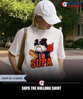 Supa the Bulldog shirt