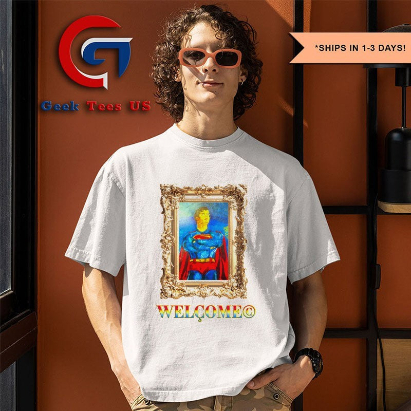 Superpunk superman welcome shirt