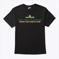 Support Ukraine I Will Wear A Costume When War Is Over Shirt