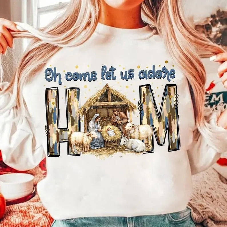 Nativity Scene Christmas T-shirt/Sweater - Oh Come Let Us Adore Him - Coquette Jesus - Baby Jesus - Hand Drawn