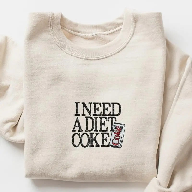 Classic Fit Unisex T-shirt/Sweatshirt - I Need A Diet Coke Diet - Cotton Hoodie | HypeDripTees.com