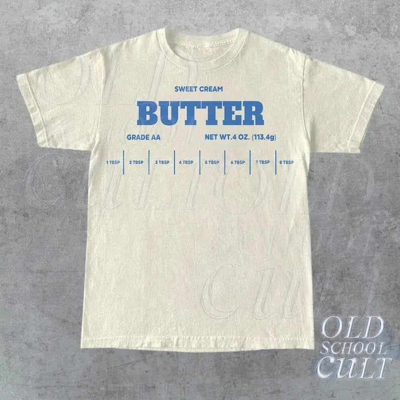 Sweet Butter Retro T-Shirt, Funny Baking Retro T-shirt, Foodie Gift, Cooking Vintage 90s Shirt, Meme Shirt, Trending...