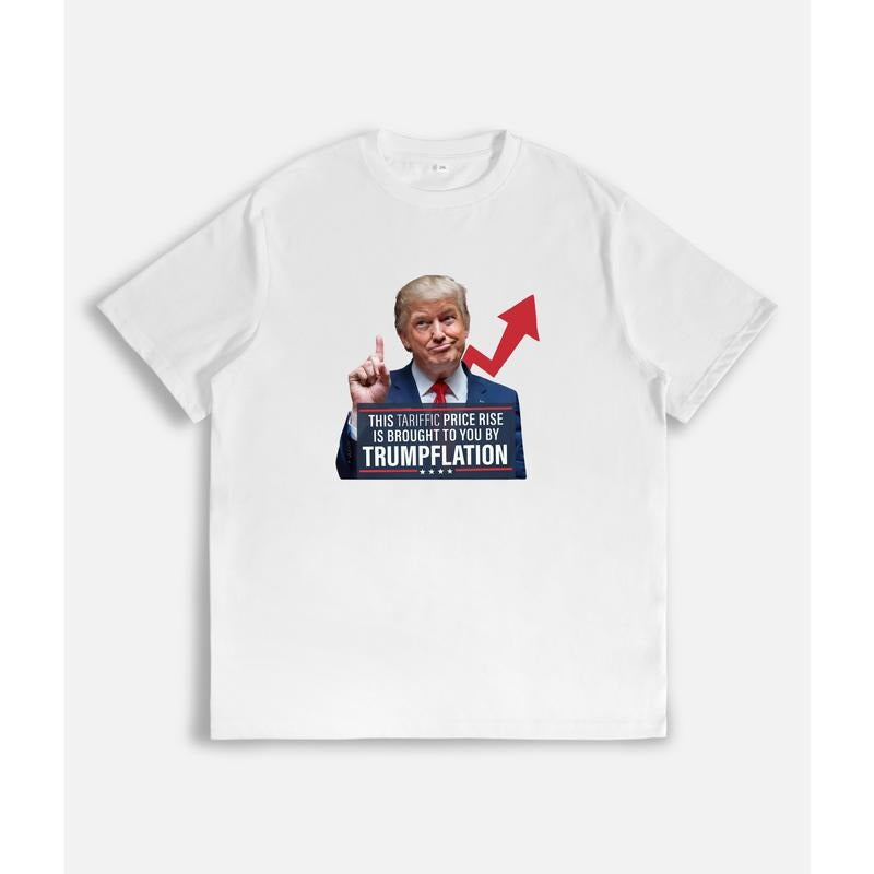 T - Shirt with Figure, Rising Arrow and "This Tariffic Price Rise is Brought to You by Trumpflation" Slogan Hoodie,...
