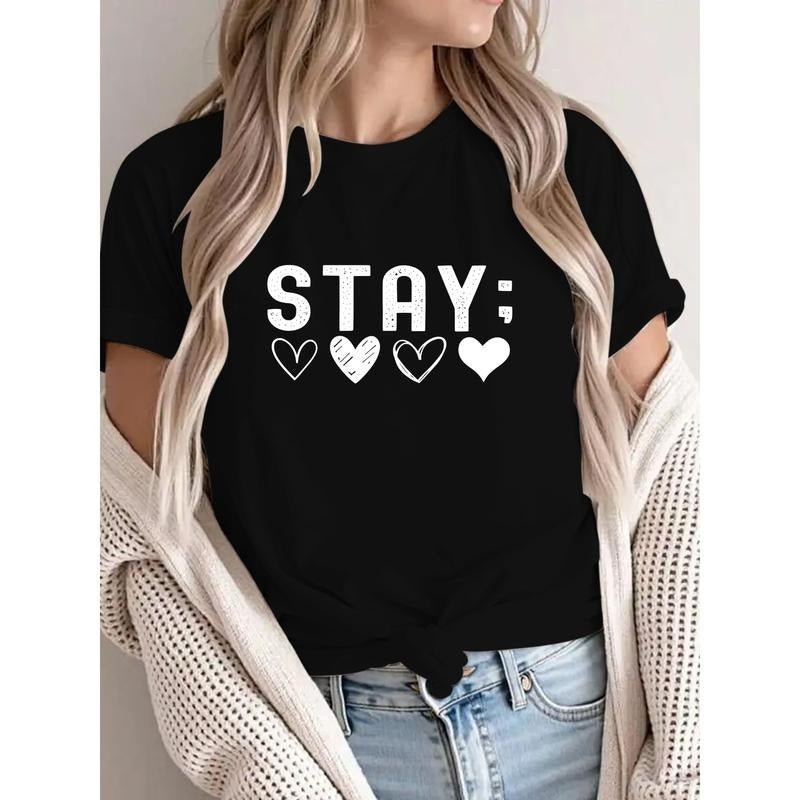 T - Shirt with Inspiring "STAY:" and Heart Symbols for a Chic Look Hoodie, Sweatshirt | HypeDripTees.com