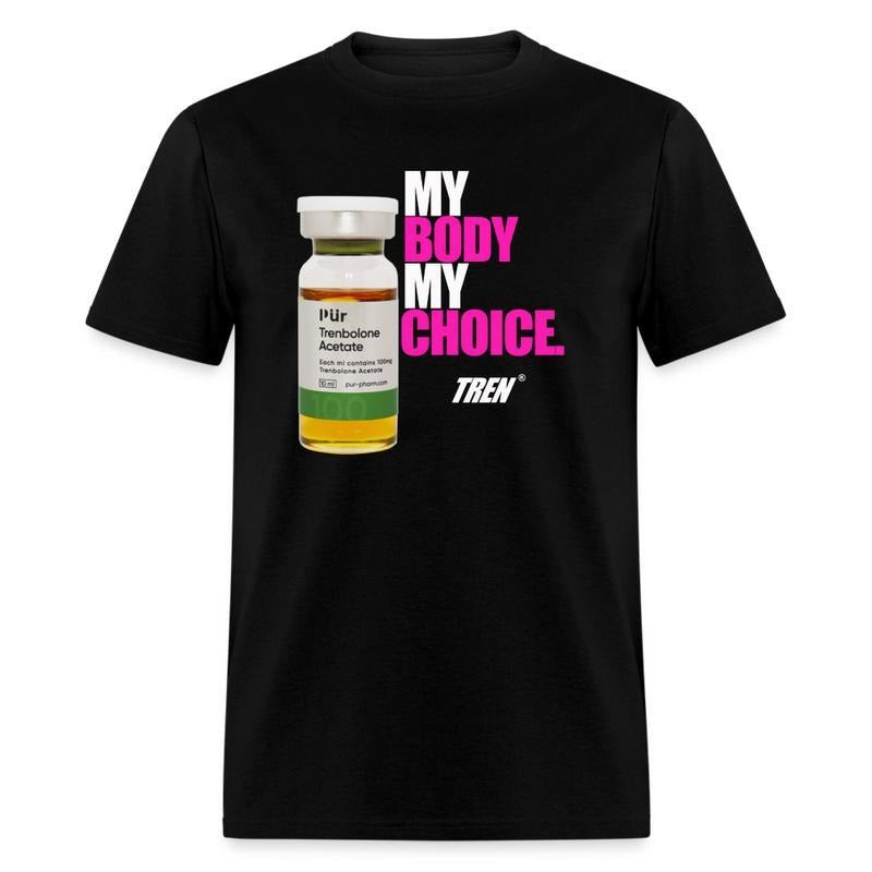T - shirt with vial graphic, 'MY BODY MY CHOICE' slogan and Trenbolone Acetate reference Hoodie, Sweatshirt |...