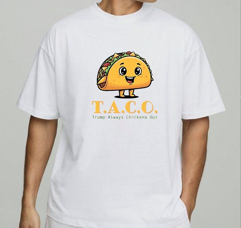 TACO Meme Trmp Always Chickens Out T-Shirt Perfect Gift for Fans Weekend Vibes Only Hoodie, Sweatshirt | HypeDripTees.com