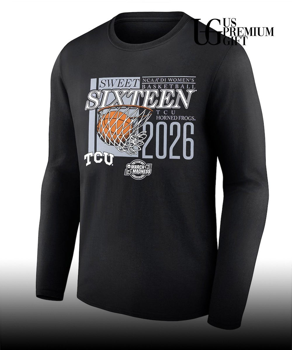 TCU Horned Frogs Sweet Sixteen NCAA 2026 Division 1 Women’s basketball March Madness shirt
