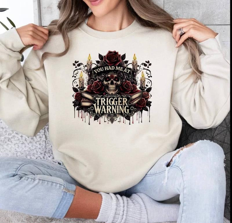 TRIGGER Warning Book Sweatshirt, Dark Romance Hoodie, Smut Dark Romance Gift, Booktok IICYIFU Bookish Womenswear,...
