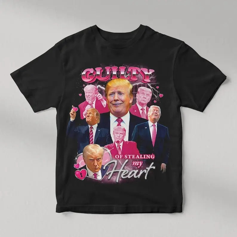 TRUMP: Guilty Of Stealing My Heart | Vintage Bootleg Mugshot Retro Shirt Merch | Unisex Cotton  sweater and hoodie Sweatshirt