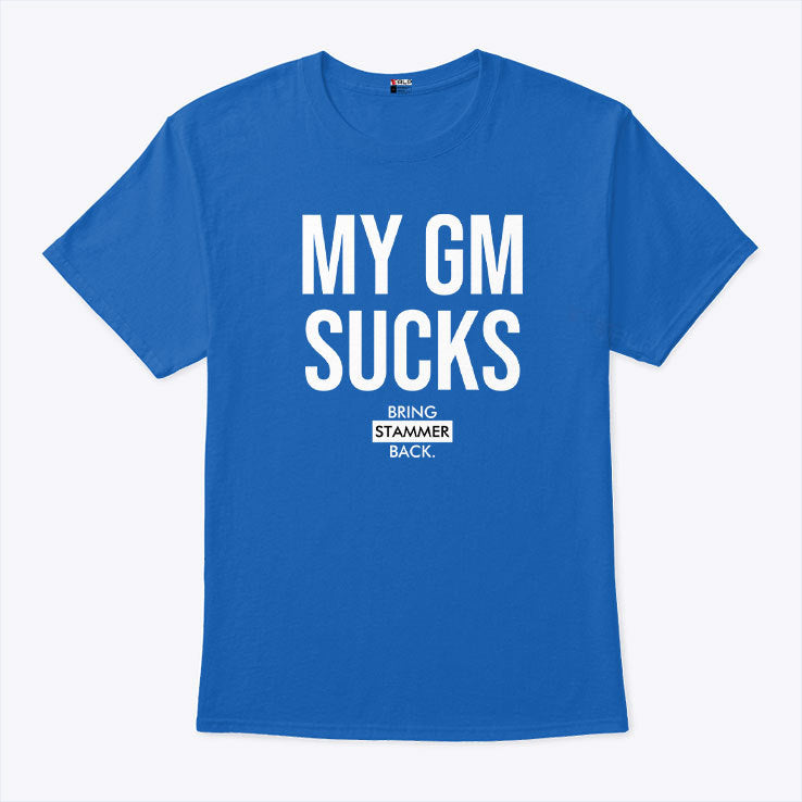 Tampa Bay Lightning My GM Sucks Bring Stammer Back Shirt