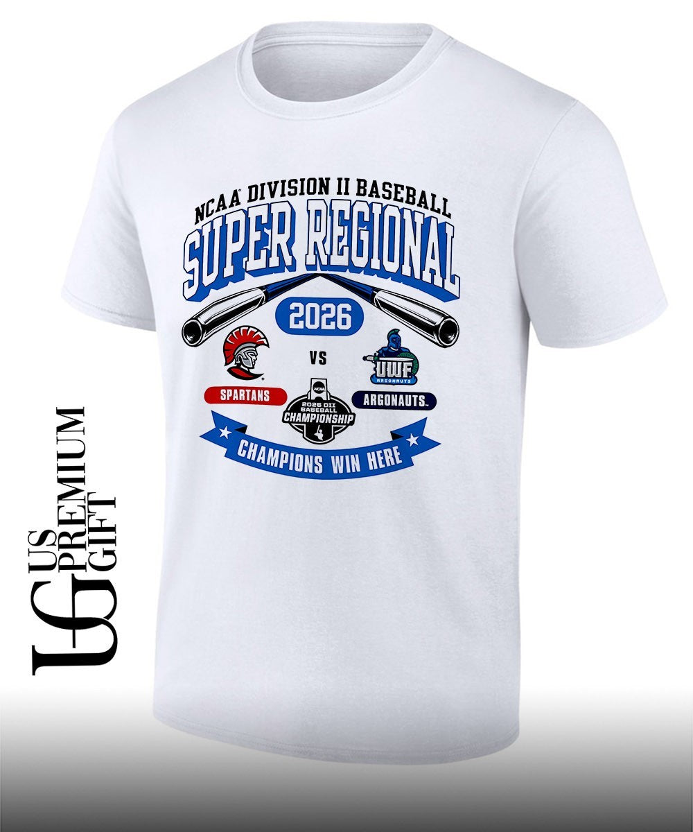 Tampa Spartans vs West Florida Argonauts NCAA Division II Super Regional Champions Win Here 2026 shirt