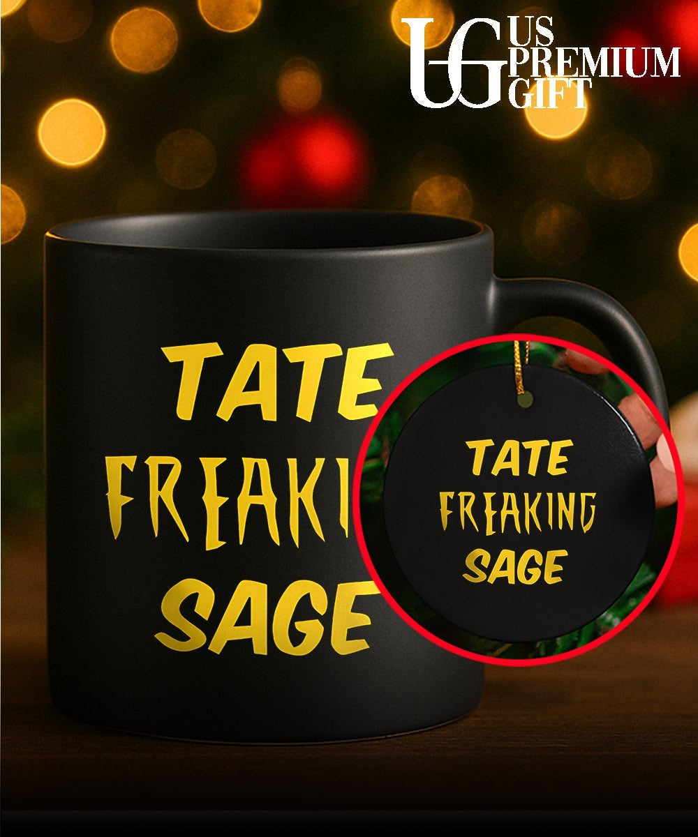 Tate Freaking Sage shirt
