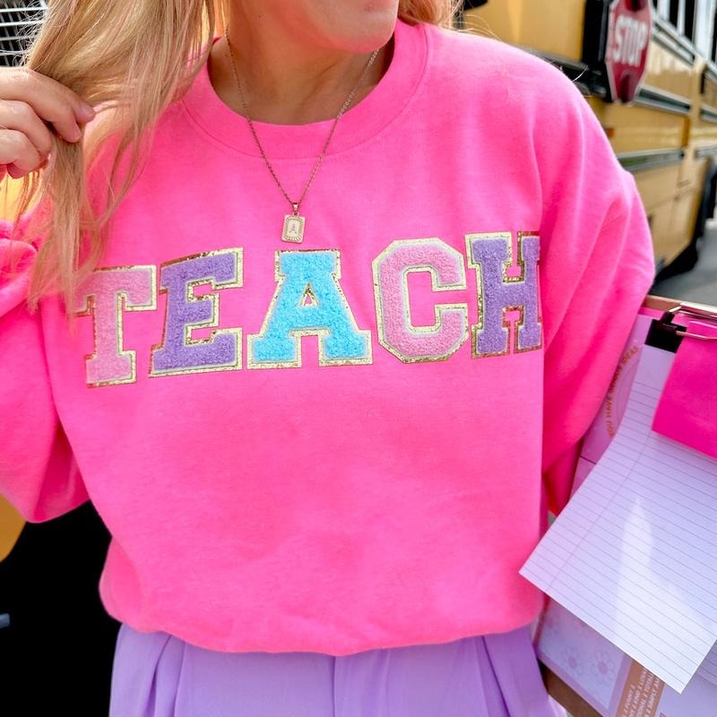 'Teach' Letter Patch Sweatshirt T-Shirts, Hoodie | HypeDripTees.com