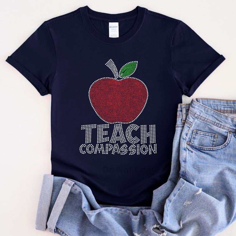 Teach Compassion Rhinestone Transfer ONLY - This is NOT a T Shirt Hoodie, Sweatshirt | HypeDripTees.com